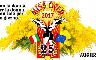 Miss Over 2017 - Auguri 8 marzo